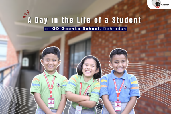 A Day in the Life of a Student at GD Goenka School, Dehradun A Day in the Life of a Student at GD Goenka School, Dehradun